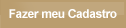 Fazer Meu Cadastro